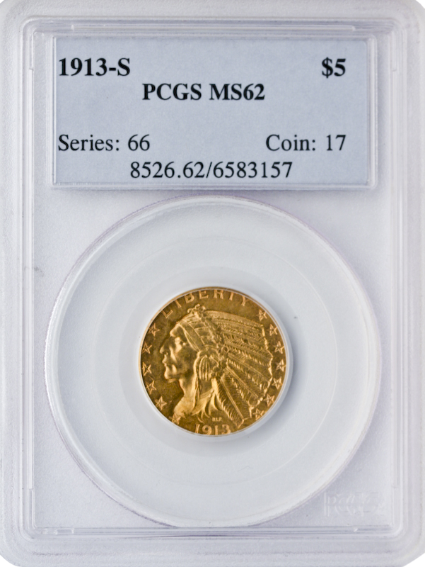 1913-S $5 Indian PCGS MS62