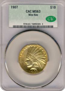 1907 $10 Indian Wire Edge CACG MS63