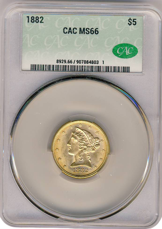 1882 $5 Liberty CACG MS66
