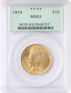 1915 $10 Indian PCGS MS63