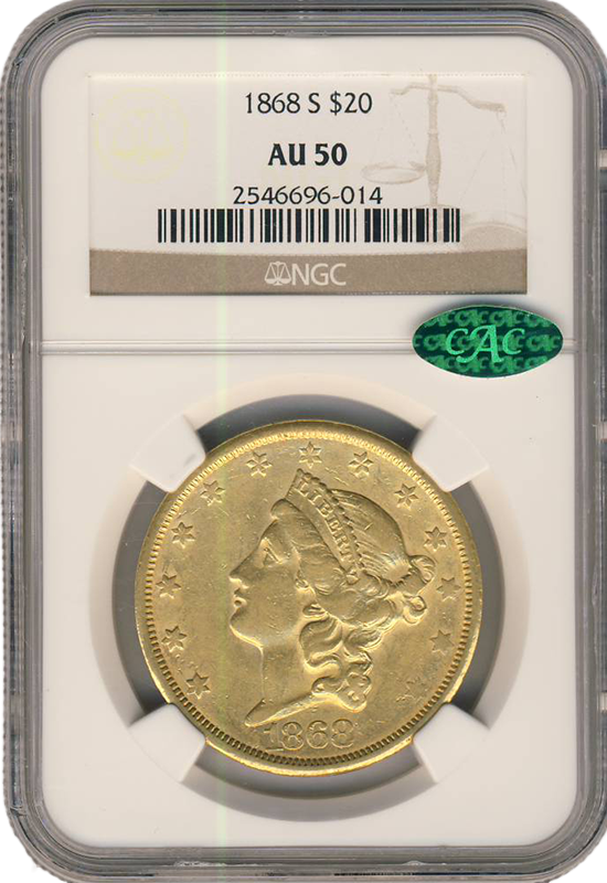 1868-S $20 Liberty NGC AU50 CAC 1868-S $20 Liberty NGC AU50 CAC