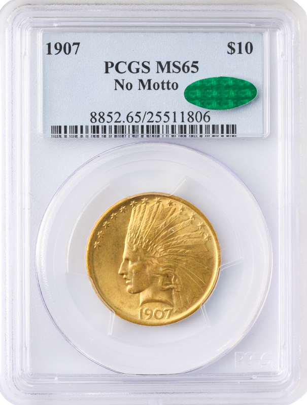 1907 $10 Indian PCGS MS65 CAC 1907 $10 Indian PCGS MS65 CAC
