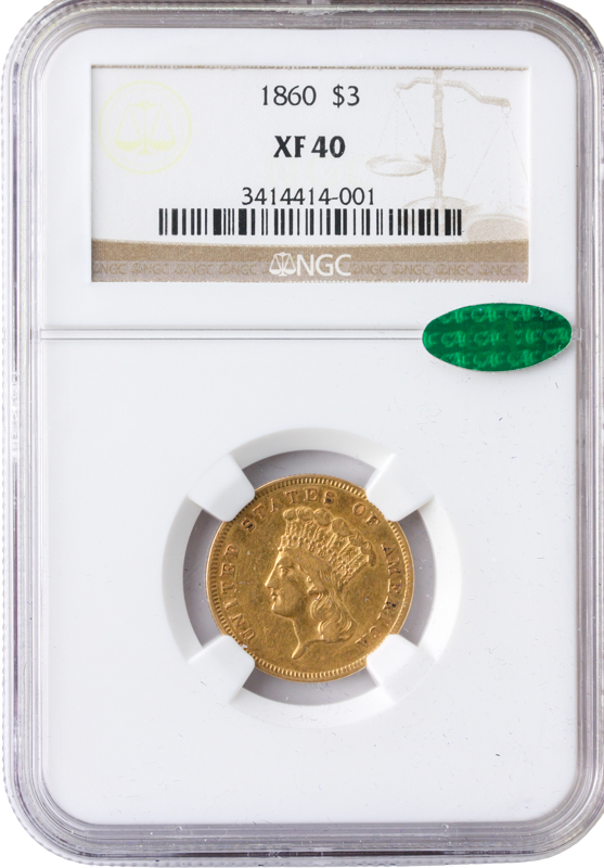 1860 $3 Gold NGC XF40 CAC 1860 $3 Gold NGC XF40 CAC