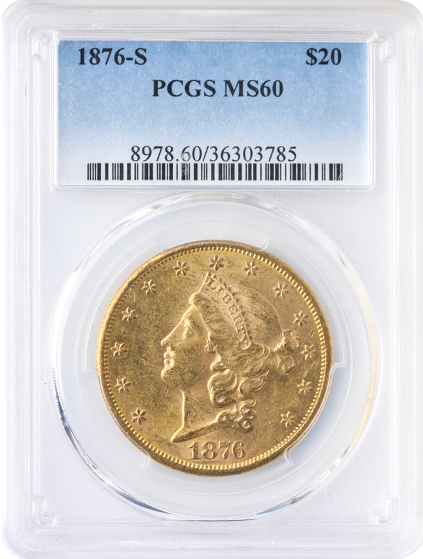 1876-S $20 Liberty PCGS MS60