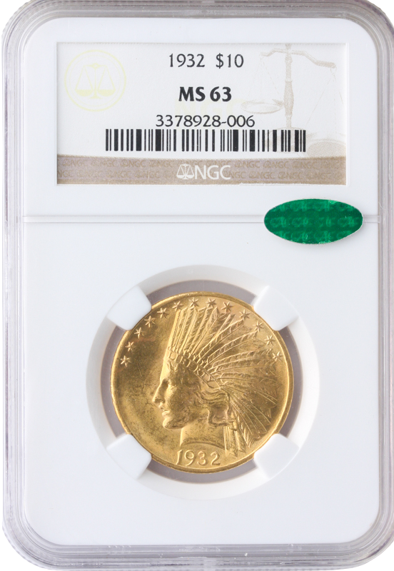 1932 $10 Indian NGC MS63 CAC 1932 $10 Indian NGC MS63 CAC