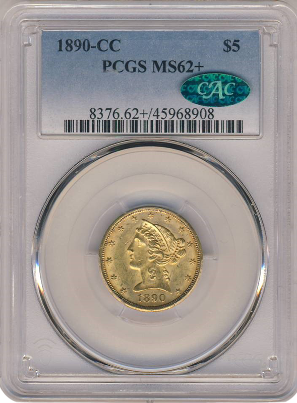 1890-CC $5 Liberty PCGS MS62 CAC +