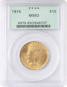 1915 $10 Indian PCGS MS63