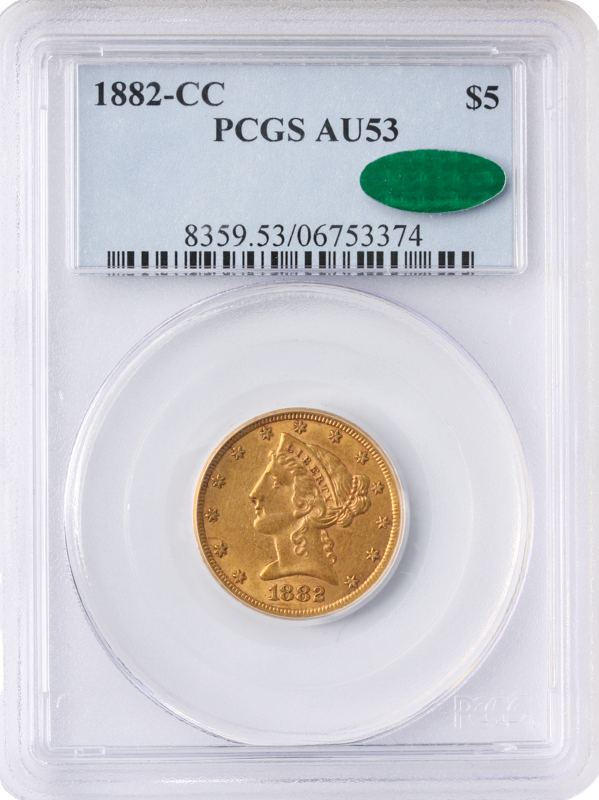 1882-CC $5 Liberty PCGS AU53 CAC 1882-CC $5 Liberty PCGS AU53 CAC