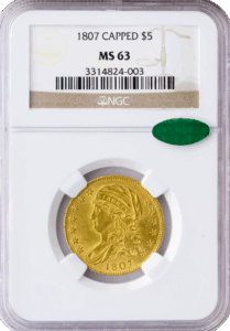 1807 $5 Capped Bust NGC MS63 CAC