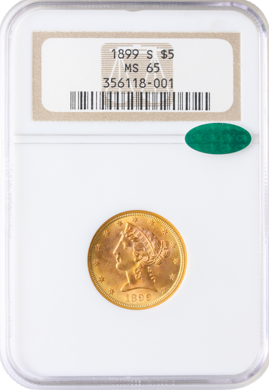 1899-S $5 Liberty NGC MS65 CAC 1899-S $5 Liberty NGC MS65 CAC