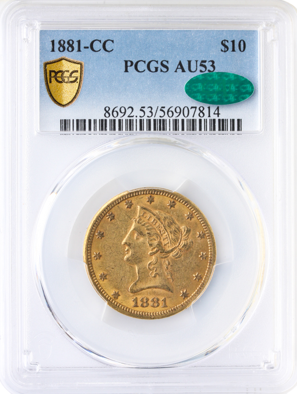 1881-CC $10 Liberty PCGS AU53 CAC 1881-CC $10 Liberty PCGS AU53 CAC