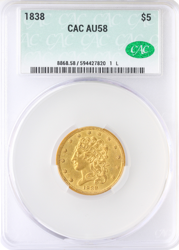 1838 $5 Classic CACG AU58