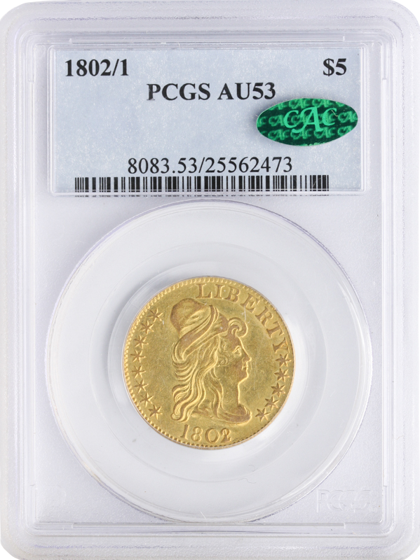 1802/1 $5 Draped Bust PCGS AU53