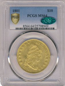 1801 $10 Draped Bust PCGS MS64 CAC
