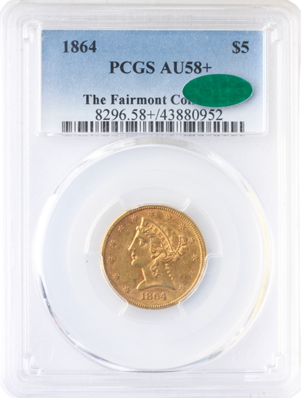 1864 $5 Liberty PCGS AU58 CAC +