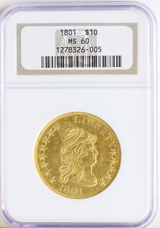 1801 $10 Draped Bust NGC MS60 1801 $10 Draped Bust NGC MS60