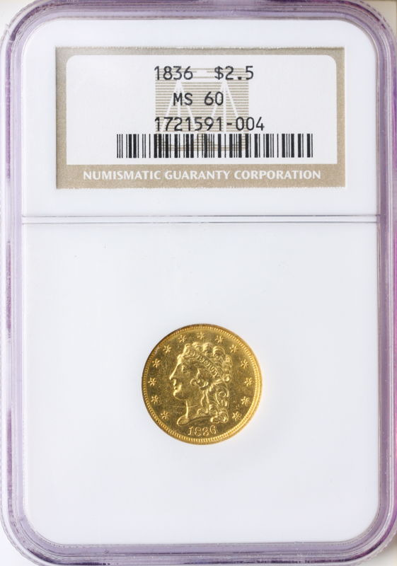 1836 $2.50 Classic NGC MS60 1836 $2.50 Classic NGC MS60