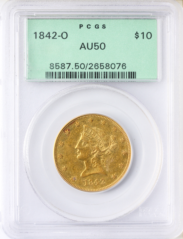 1842-O $10 Liberty PCGS AU50 1842-O $10 Liberty PCGS AU50