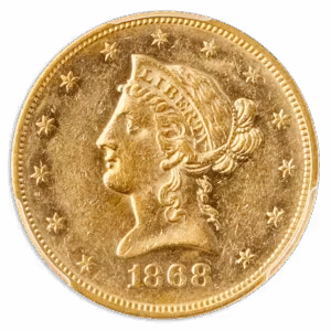 1868 $10 Liberty PCGS AU58 CAC