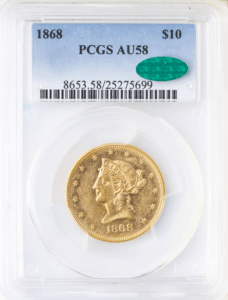 1868 $10 Liberty PCGS AU58 CAC