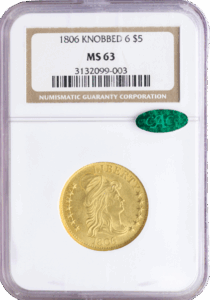1806 $5 Draped Bust Knobbed 6 7x6 Stars NGC MS63 CAC