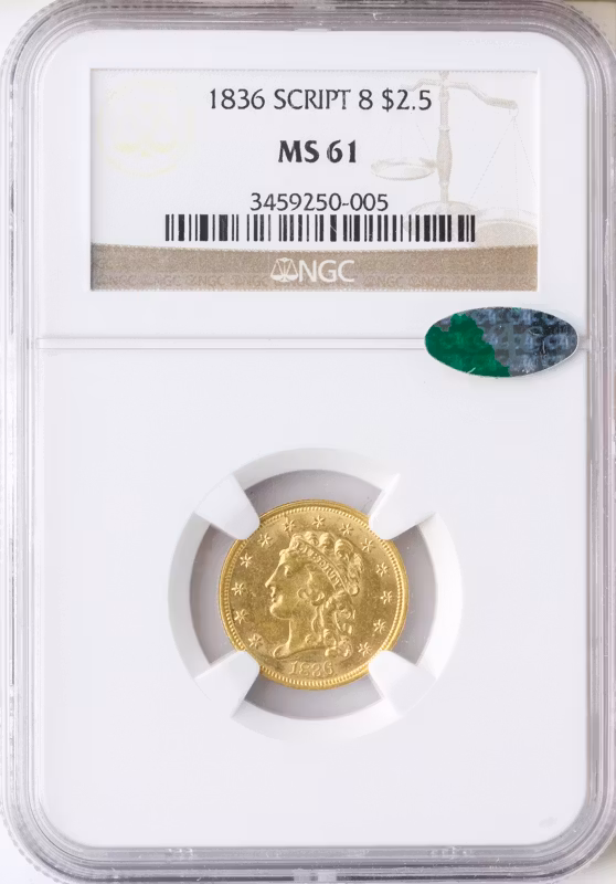 1836 $2 1/2 Liberty Script 8 NGC MS61 1836 $2 1/2 Liberty Script 8 NGC MS61