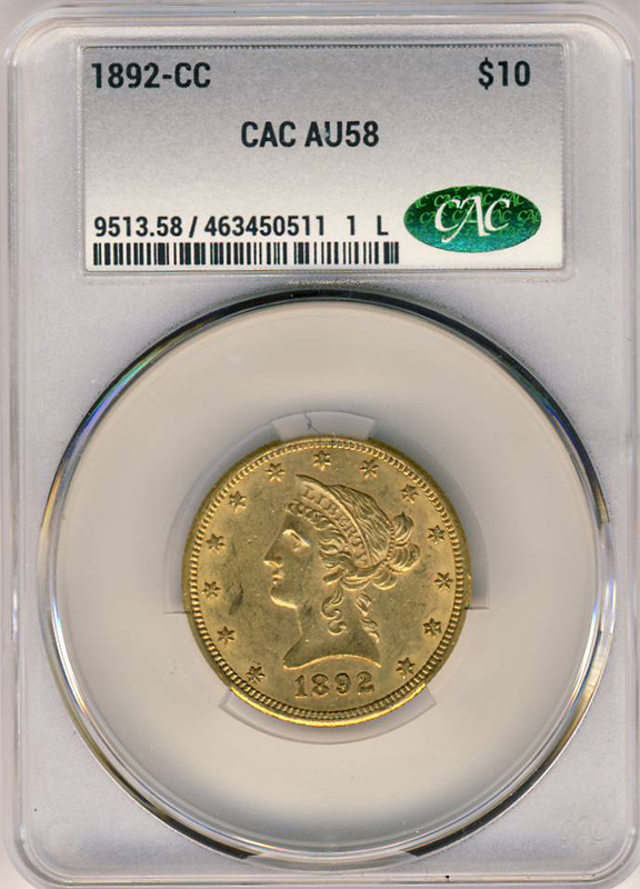 1892-CC $10 Liberty CACG AU58 1892-CC $10 Liberty CACG AU58