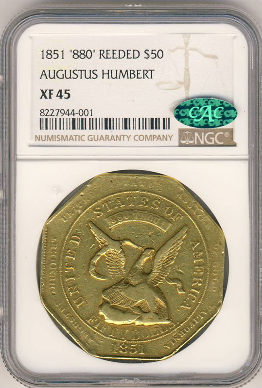 1851 $50 Humbert 880 Reeded Edge NGC XF45 CAC