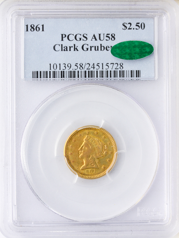 1861 $2.50 Clark Gruber PCGS AU58 CAC 1861 $2.50 Clark Gruber PCGS AU58 CAC