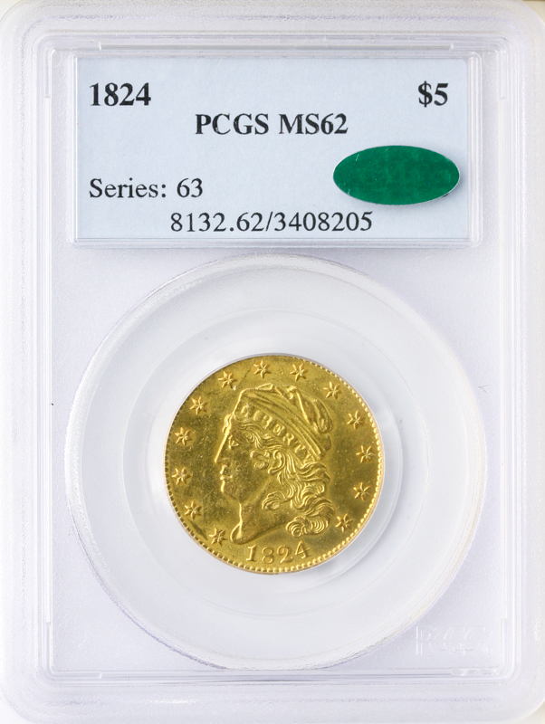 1824 $5 Capped Bust PCGS MS62 CAC 1824 $5 Capped Bust PCGS MS62 CAC