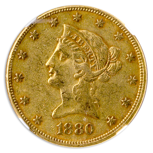 1880-O $10 Liberty NGC AU55 CAC 1880-O $10 Liberty NGC AU55 CAC