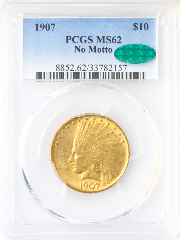 1907 N/M $10 INDIAN PCGS MS62 CAC 1907 N/M $10 INDIAN PCGS MS62 CAC