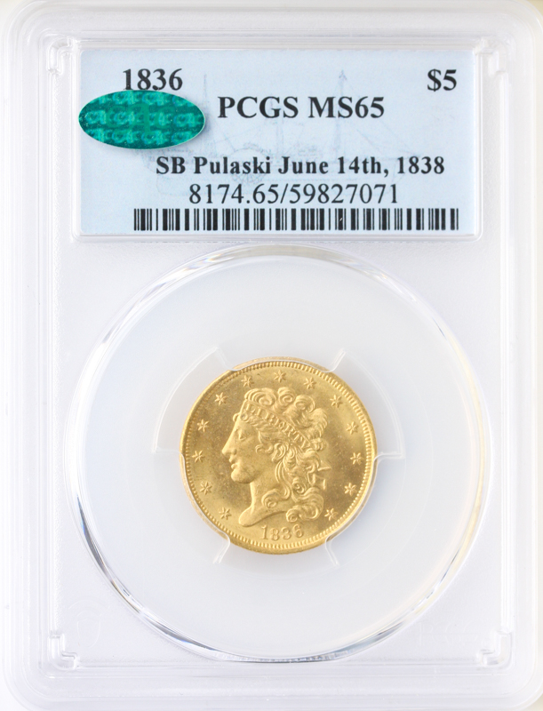 1836 $5 Classic PCGS MS65 CAC 1836 $5 Classic PCGS MS65 CAC