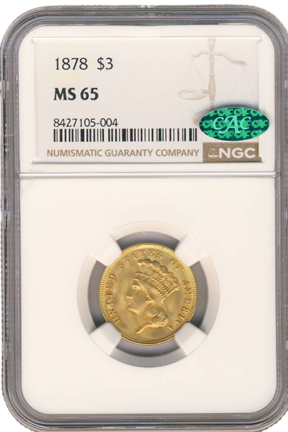 1878 $3 Gold NGC MS65 CAC