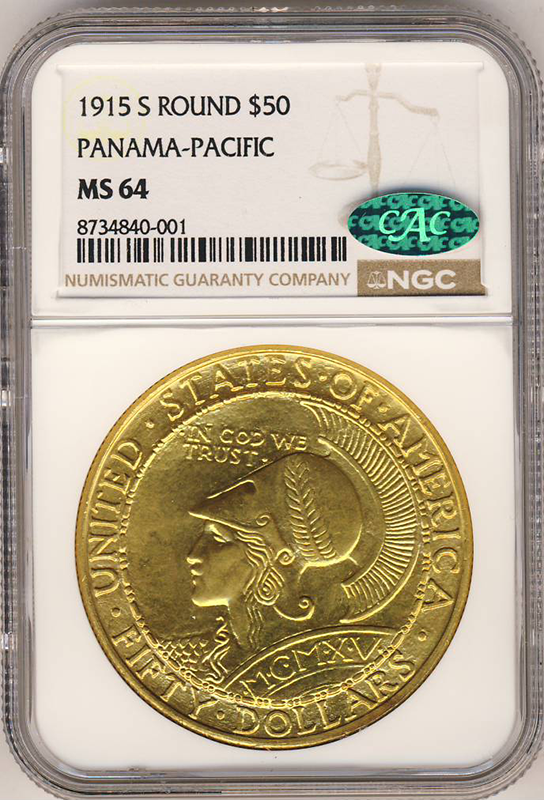 1915-S $50 Panama Pacific Round NGC MS64 CAC