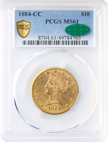 1884-CC $10 Liberty PCGS MS61 CAC