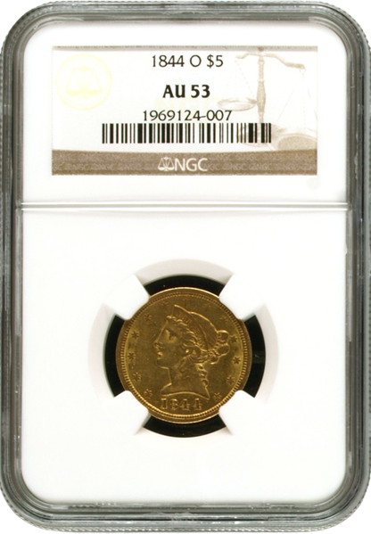 1844-O $5 Liberty NGC AU53 CAC 1844-O $5 Liberty NGC AU53 CAC