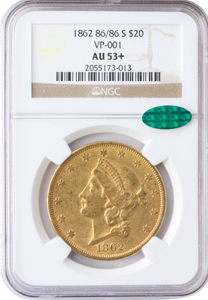 1862-S $20 Liberty NGC AU53 CAC + 1862-S $20 Liberty NGC AU53 CAC +