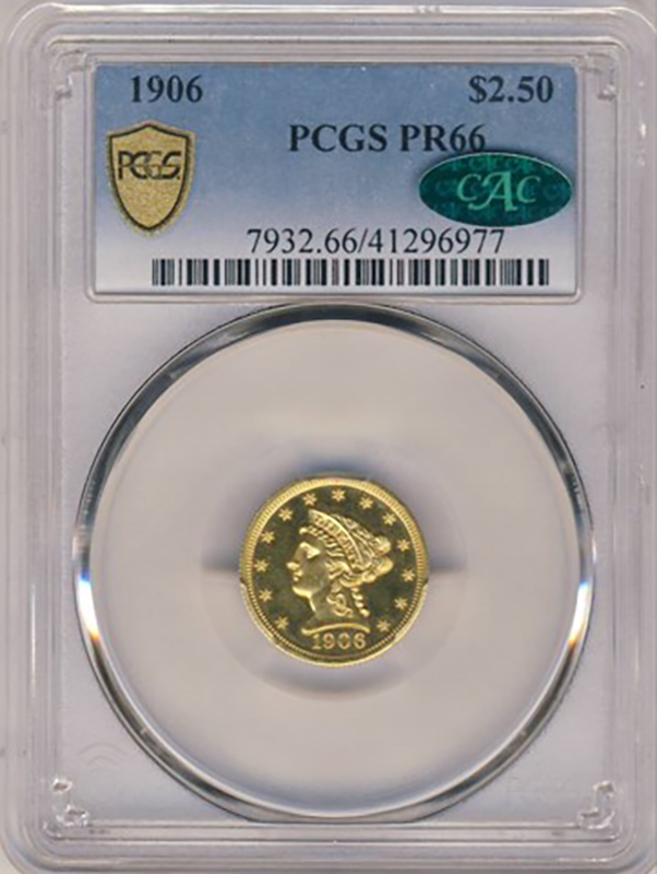 1906 $2.50 Liberty PCGS PR66 CAC