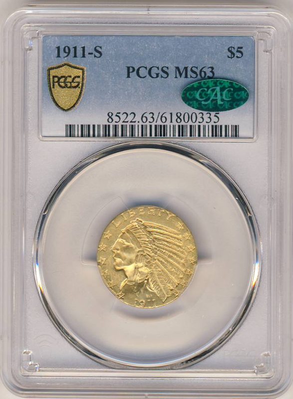 1911-S $5 Indian PCGS MS63 CAC
