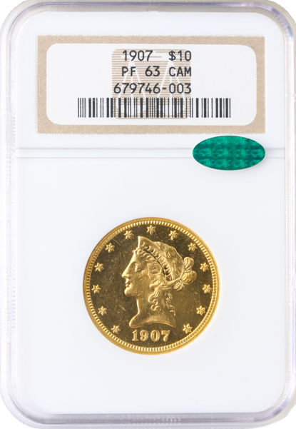 1907 $10 Liberty NGC PR63 Cameo CAC 1907 $10 Liberty NGC PR63 Cameo CAC