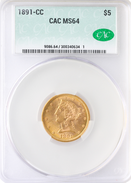 1891-CC $5 Liberty CACG MS64 1891-CC $5 Liberty CACG MS64