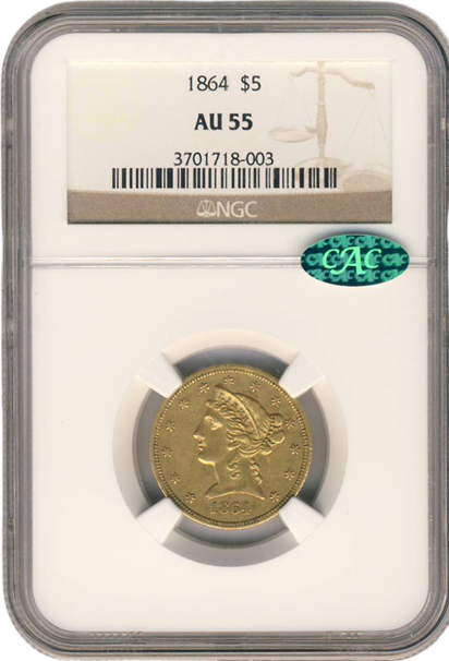 1864 $5 Liberty NGC AU55 CAC