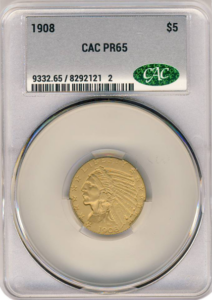 1908 $5 Indian CACG PR65