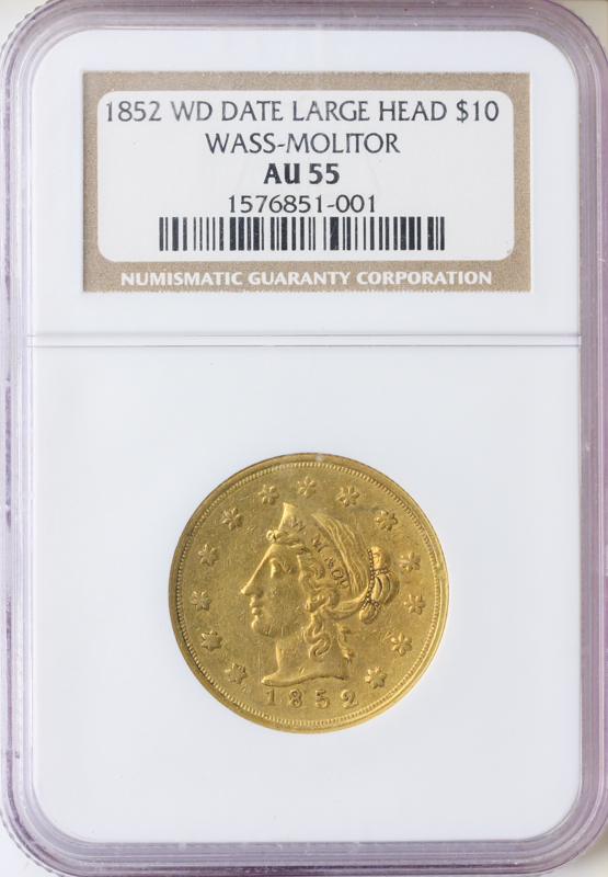 1852 $10 Wass Molitor Large Head NGC AU55 1852 $10 Wass Molitor Large Head NGC AU55