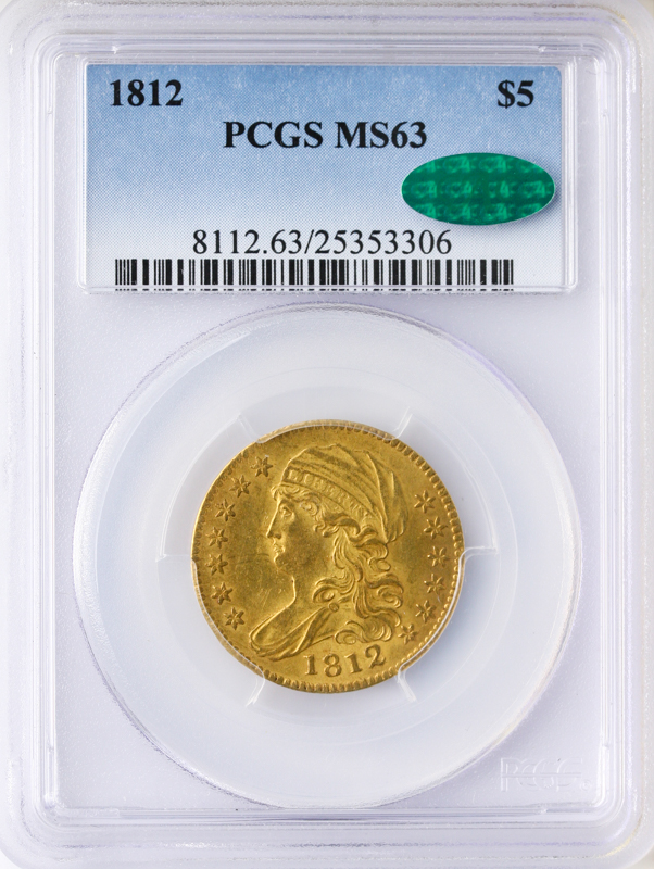 1812 $5 Capped Bust PCGS MS63 CAC 1812 $5 Capped Bust PCGS MS63 CAC