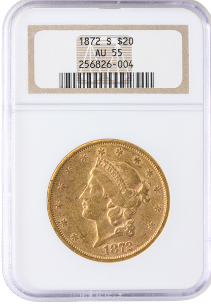 1872-S $20 Liberty NGC AU55 1872-S $20 Liberty NGC AU55