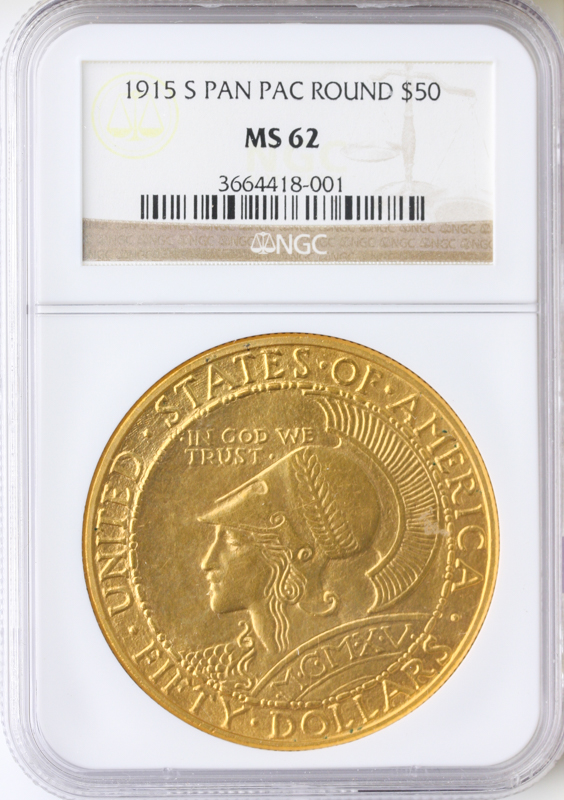 1915-S $50 Pan Pac Round NGC MS62 1915-S $50 Pan Pac Round NGC MS62