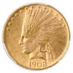 1908 $10 Indian No Motto PCGS MS63 CAC +