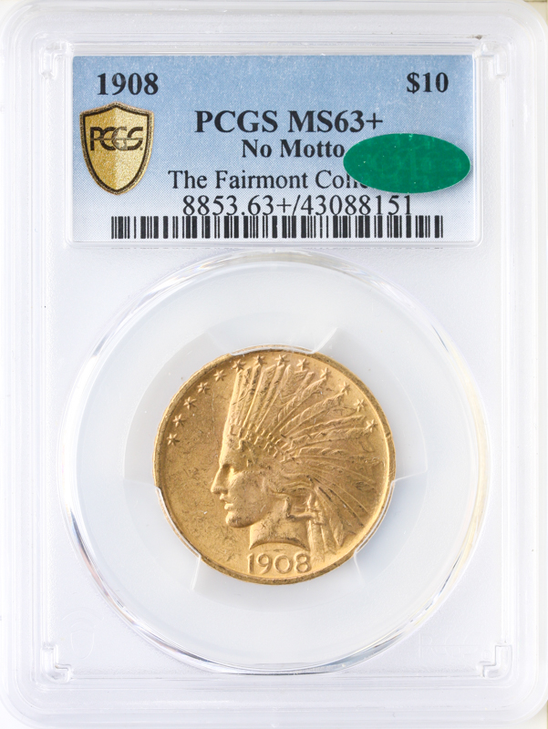 1908 $10 Indian No Motto PCGS MS63 CAC + 1908 $10 Indian No Motto PCGS MS63 CAC +